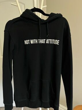 Black Pullover Hoodie with 'Not With That Attitude' Graphic